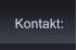 Kontakt: Kontakt: