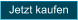 Jetzt kaufen